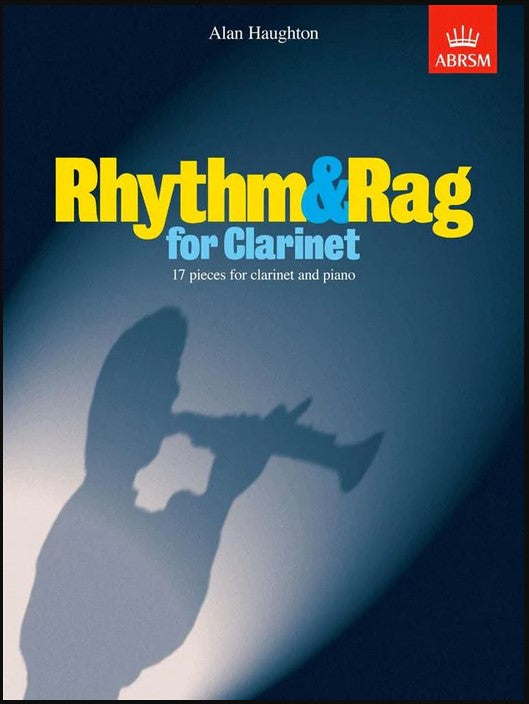 Rhythm And Rag For Clarinet | Book | Alan Haughton | ABRSM image 0