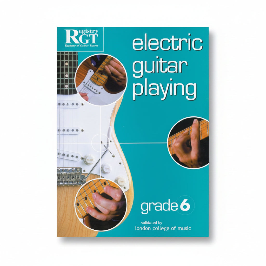Book cover of 'Electric Guitar Playing' grade 6 by RGT with guitar images and text.