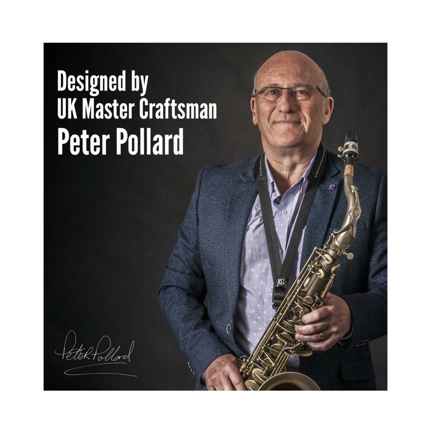  Peter Pollard holding a saxophone with text about himself. UK Master Craftsman Peter Pollard on a black background.