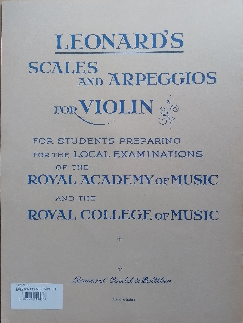 Book cover of 'Leonard's Scales and Arpeggios for Violin' by the Royal Academy of Music and Royal College of Music.