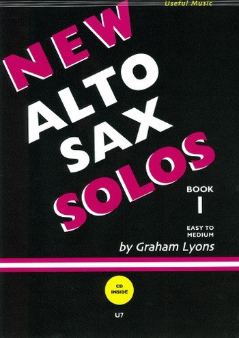 Book cover of 'New Alto Sax Solos Book I' by Graham Lyons with pink and white text on a black background.
