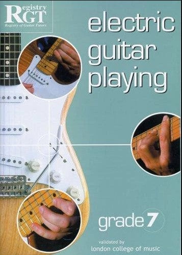 Book cover of 'Electric Guitar Playing' grade 7 by RGT with guitar images and text.